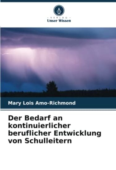 Der Bedarf an kontinuierlicher beruflicher Entwicklung von Schulleitern