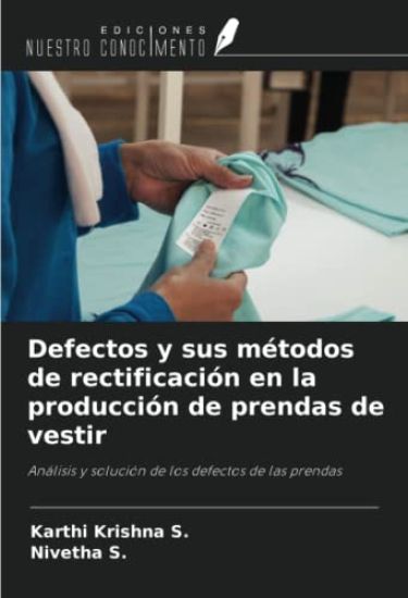 Defectos y sus métodos de rectificación en la producción de prendas de vestir