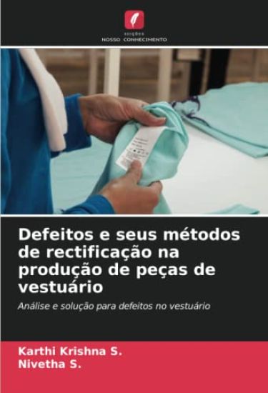 Defeitos e seus métodos de rectificação na produção de peças de vestuário