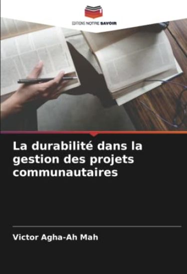 La durabilité dans la gestion des projets communautaires