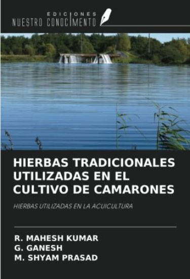 HIERBAS TRADICIONALES UTILIZADAS EN EL CULTIVO DE CAMARONES