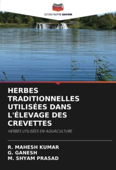 HERBES TRADITIONNELLES UTILISÉES DANS L'ÉLEVAGE DES CREVETTES