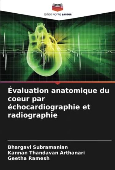 Évaluation anatomique du coeur par échocardiographie et radiographie