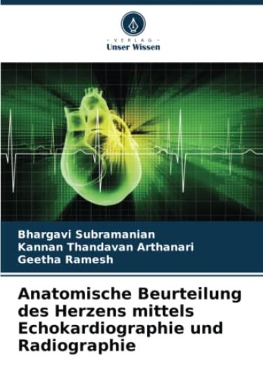 Anatomische Beurteilung des Herzens mittels Echokardiographie und Radiographie