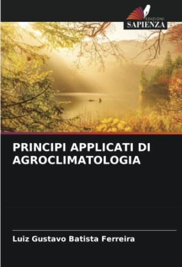 PRINCIPI APPLICATI DI AGROCLIMATOLOGIA