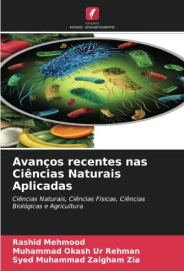 Avanços recentes nas Ciências Naturais Aplicadas