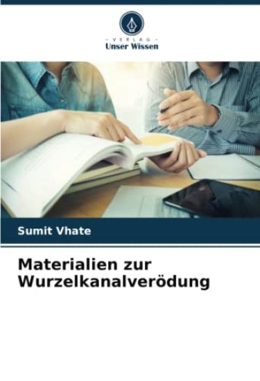 Materialien zur Wurzelkanalverödung