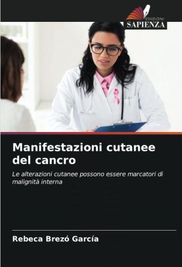Manifestazioni cutanee del cancro