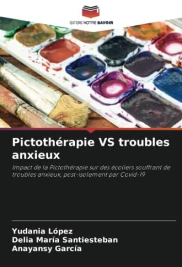 Pictothérapie VS troubles anxieux
