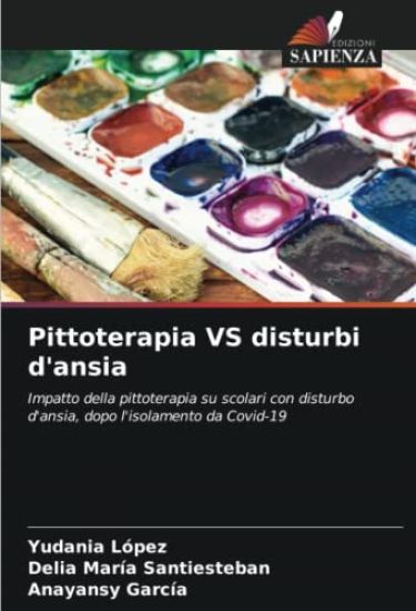 Pittoterapia VS disturbi d'ansia