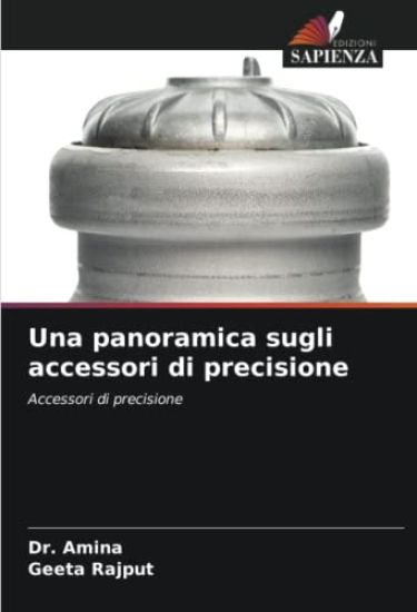 Una panoramica sugli accessori di precisione