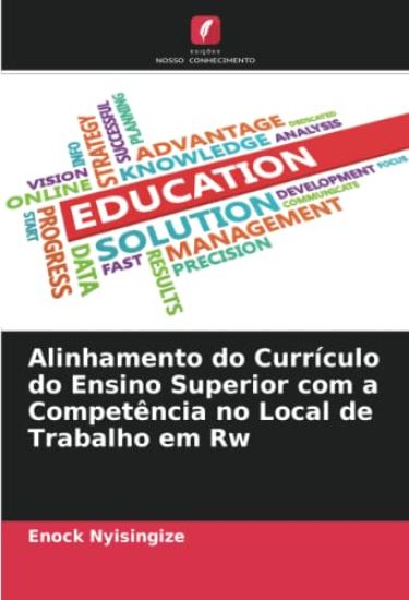 Alinhamento do Currículo do Ensino Superior com a Competência no Local de Trabalho em Rw