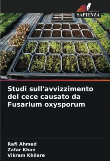 Studi sull'avvizzimento del cece causato da Fusarium oxysporum