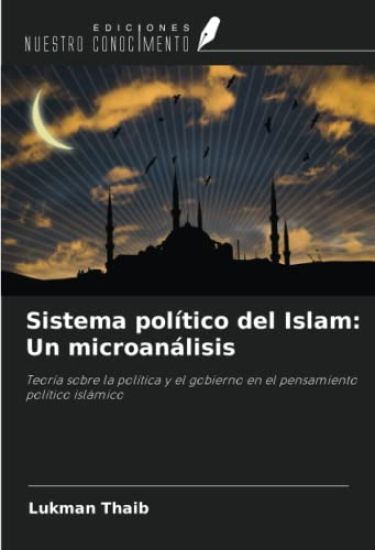 Sistema político del Islam: Un microanálisis