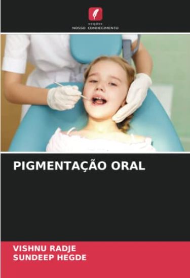 PIGMENTAÇÃO ORAL