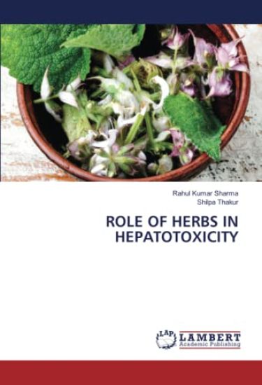 ROLE OF HERBS IN HEPATOTOXICITY