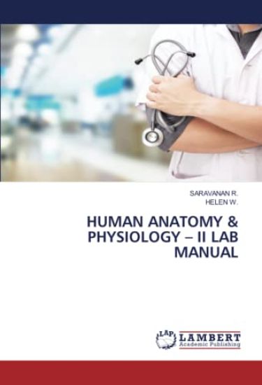 HUMAN ANATOMY & PHYSIOLOGY ¿ II LAB MANUAL