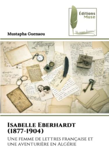 Isabelle Eberhardt (1877-1904)