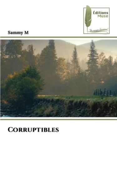 Corruptibles