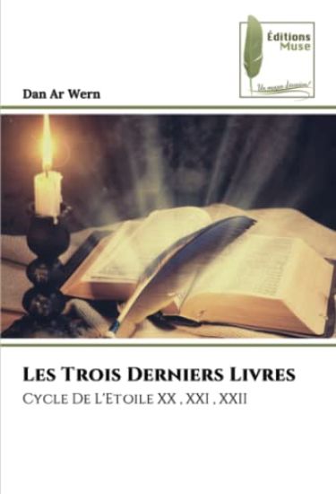 Les Trois Derniers Livres