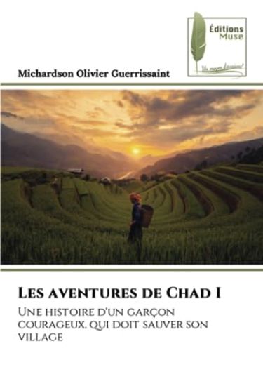 Les aventures de Chad I