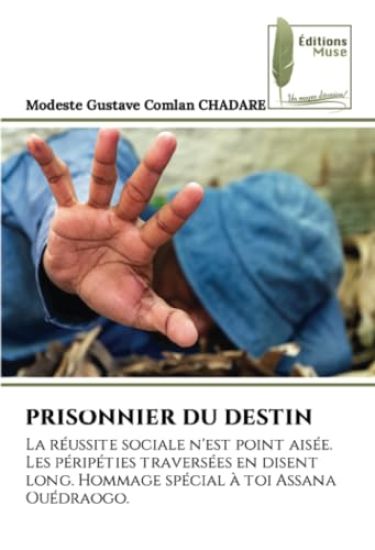 PRISONNIER DU DESTIN