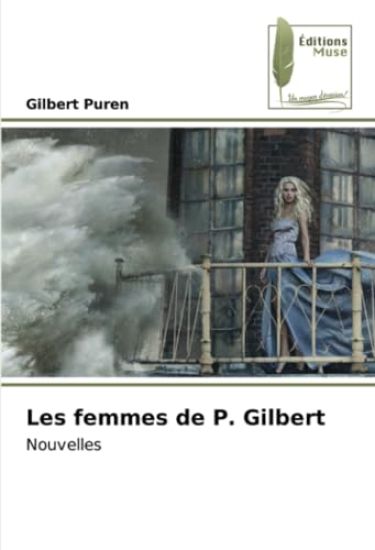 Les femmes de P. Gilbert
