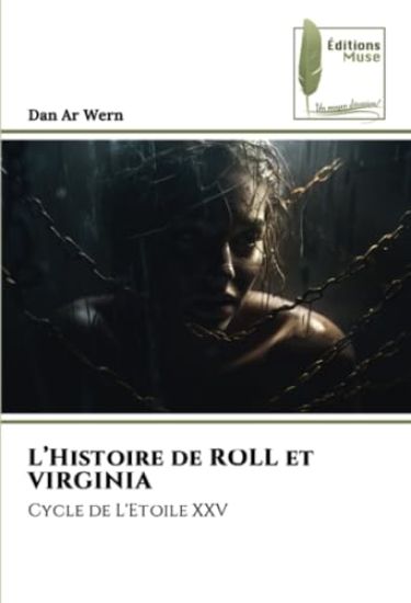 L'Histoire de ROLL et VIRGINIA