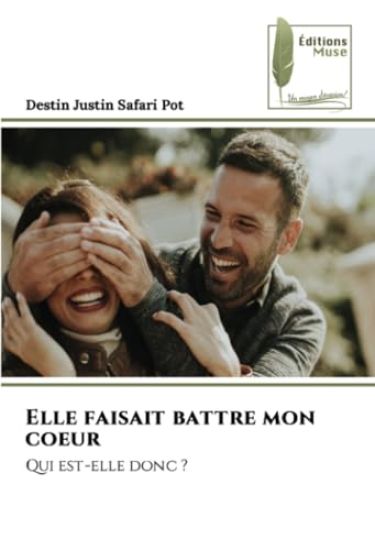 Elle faisait battre mon coeur