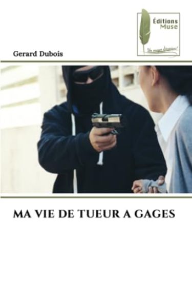 Ma Vie de Tueur a Gages