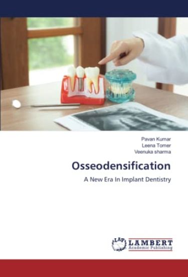 Osseodensification