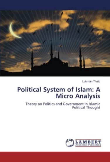 Political System of Islam: A Micro Analysis