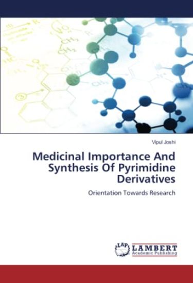 Medicinal Importance And Synthesis Of Pyrimidine Derivatives