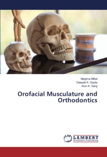 Orofacial Musculature and Orthodontics