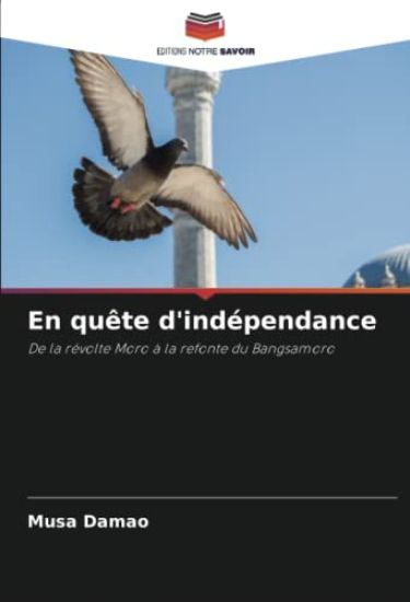 En quête d'indépendance