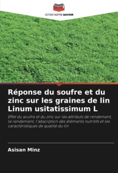 Réponse du soufre et du zinc sur les graines de lin Linum usitatissimum L