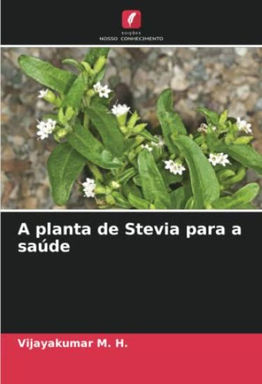 A planta de Stevia para a saúde