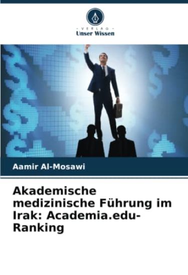 Akademische medizinische Führung im Irak: Academia.edu-Ranking