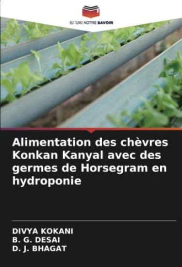 Alimentation des chèvres Konkan Kanyal avec des germes de Horsegram en hydroponie
