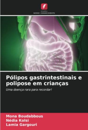 Pólipos gastrintestinais e polipose em crianças