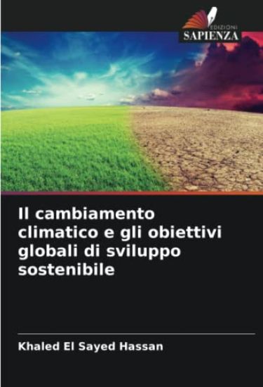 Il cambiamento climatico e gli obiettivi globali di sviluppo sostenibile