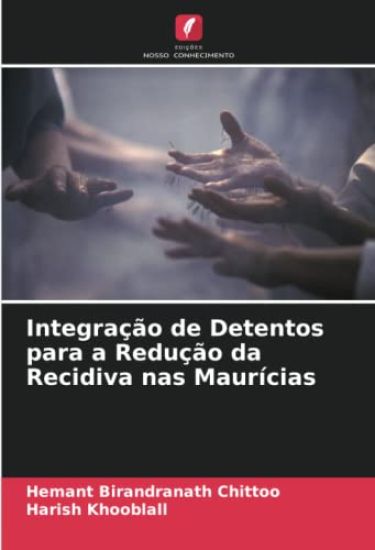 Integração de Detentos para a Redução da Recidiva nas Maurícias