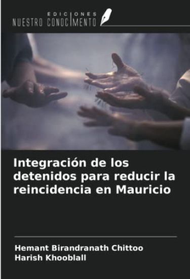 Integración de los detenidos para reducir la reincidencia en Mauricio