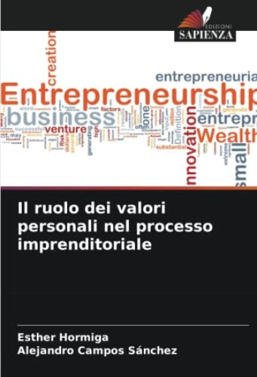 Il ruolo dei valori personali nel processo imprenditoriale
