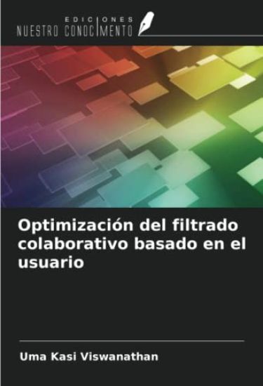 Optimización del filtrado colaborativo basado en el usuario