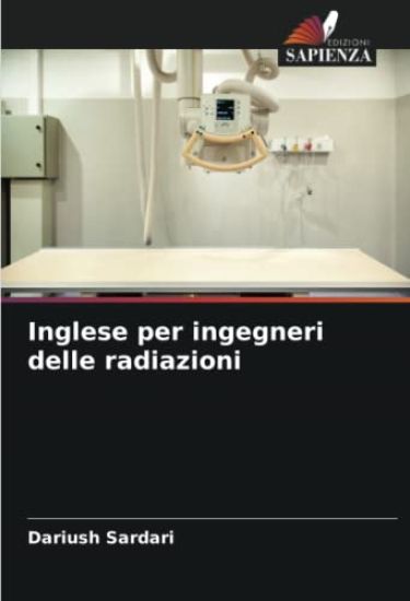 Inglese per ingegneri delle radiazioni