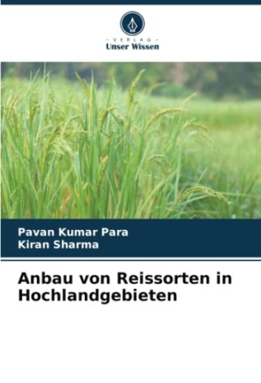 Anbau von Reissorten in Hochlandgebieten