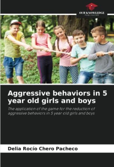 Aggressive behaviors in 5 year old girls and boys