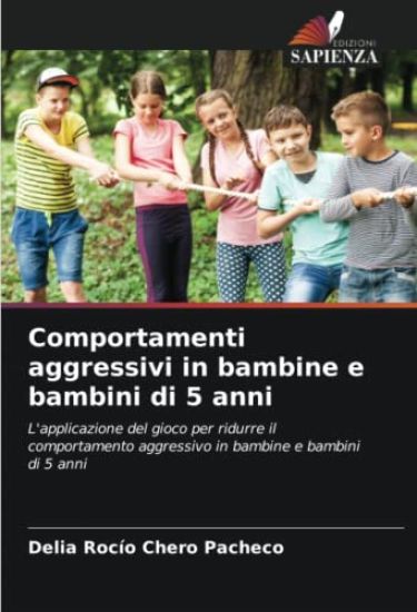 Comportamenti aggressivi in bambine e bambini di 5 anni