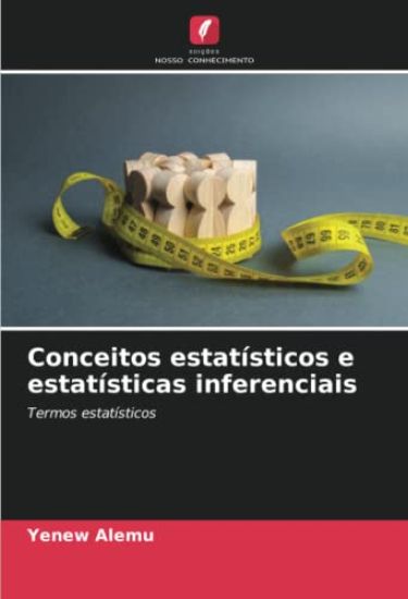 Conceitos estatísticos e estatísticas inferenciais